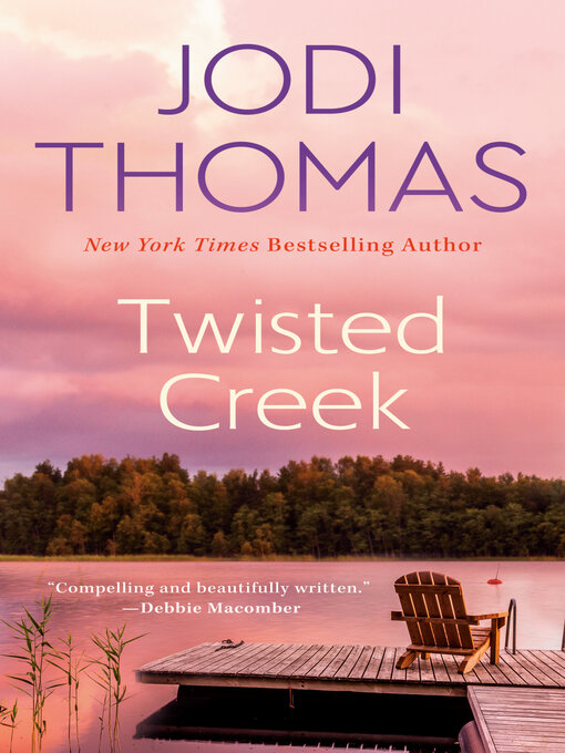 Title details for Twisted Creek by Jodi Thomas - Wait list